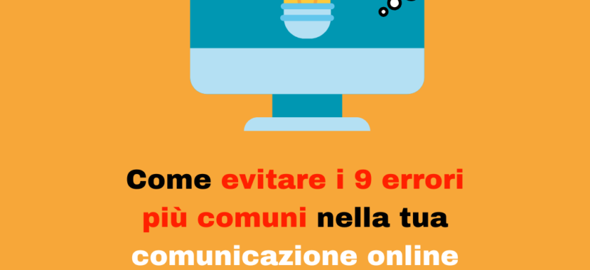 Come evitare i 9 errori più comuni nella comunicazione online - Upskilling