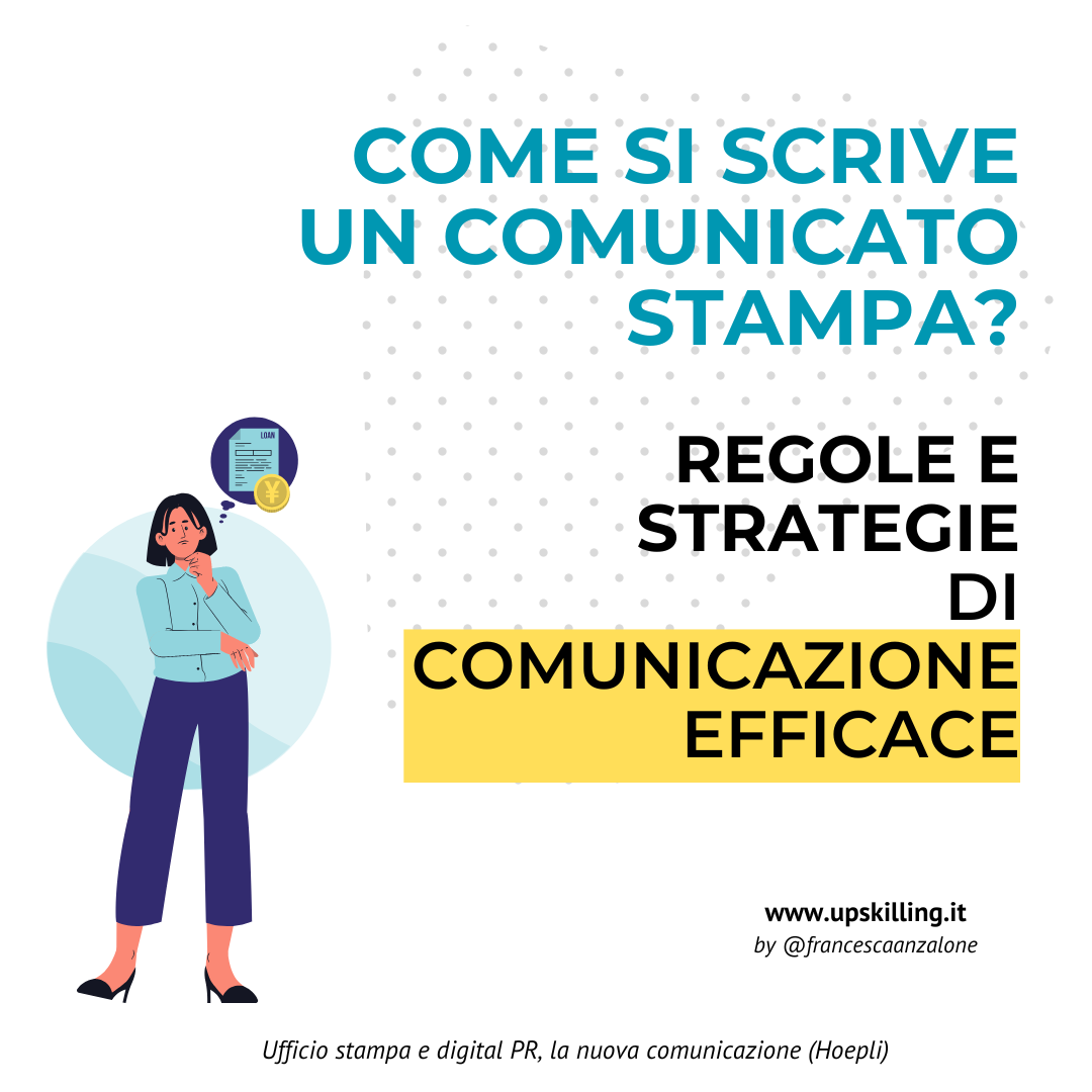 Come si scrive un comunicato stampa - regole e strategie di comunicazione efficace Upskilling Digital Academy